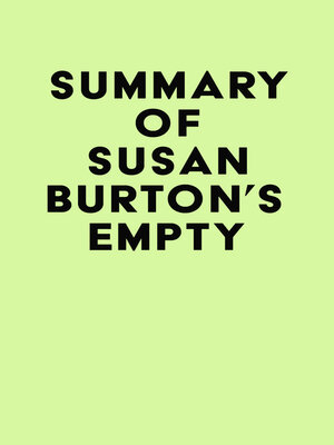 cover image of Summary of Susan Burton's Empty